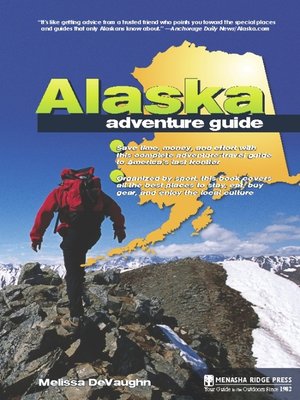 Alaska Adventure Guide - ebook